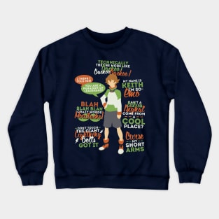 Pidge Quotes Crewneck Sweatshirt